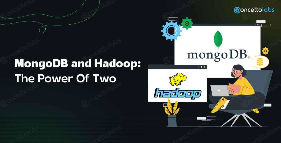 MongoDb And Hadoop: The Power Of Two