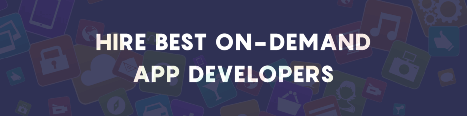 Hire on demand app developers