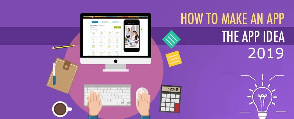 How to make an app and idea How to make an app and idea