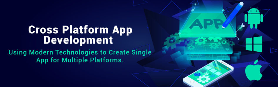 Cross Platform App Development Cross Platform App Development