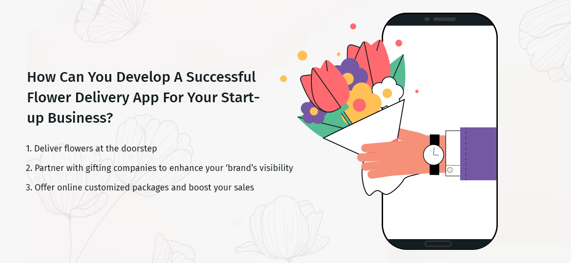 How Can You Develop A Successful Flower Delivery App For Your Startup Business?