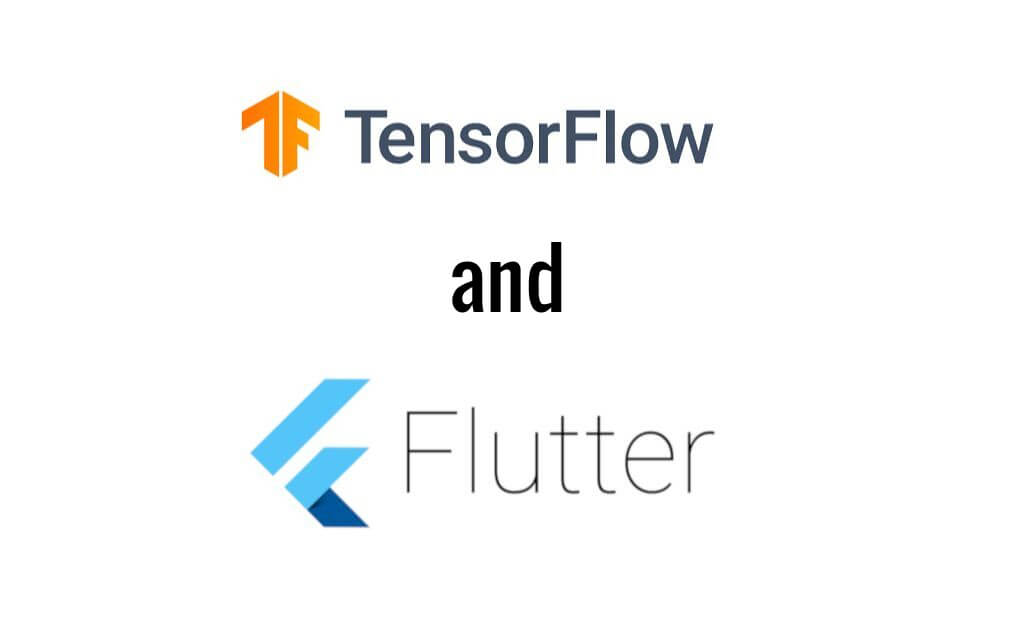 Flutter and Tensorflow