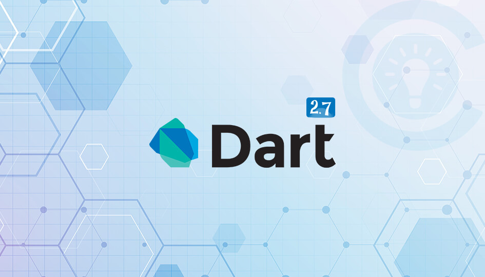 Dart 2.7 Dart 2.7