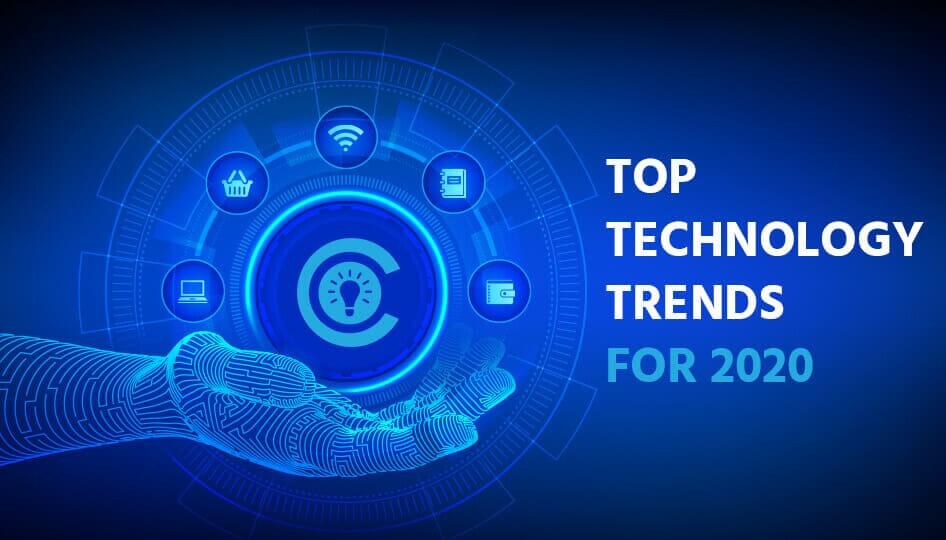Top Technology Trends for 2020
