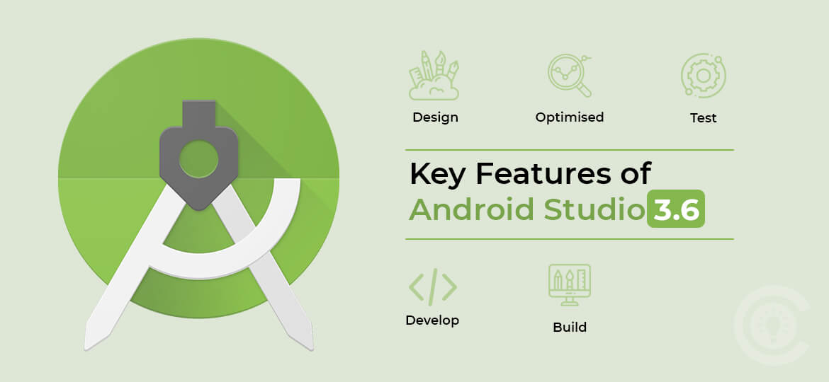 Key Features of Android Studio 3.6 Key Features of Android Studio 3.6