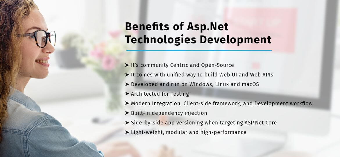 Benefits of Asp.Net technologies Development Benefits of Asp.Net technologies Development