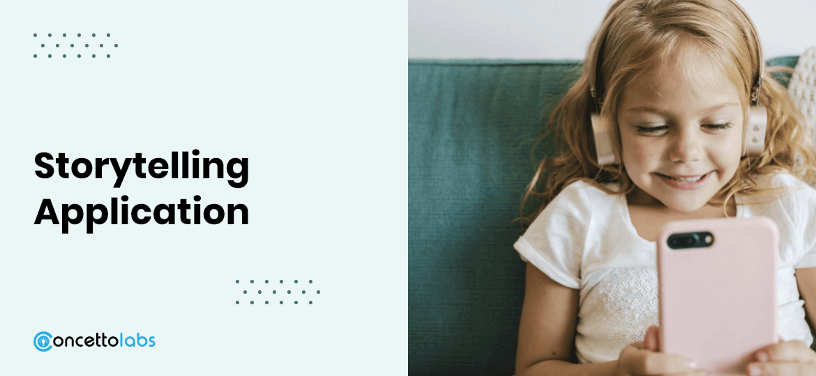 Storytelling Application Storytelling Application