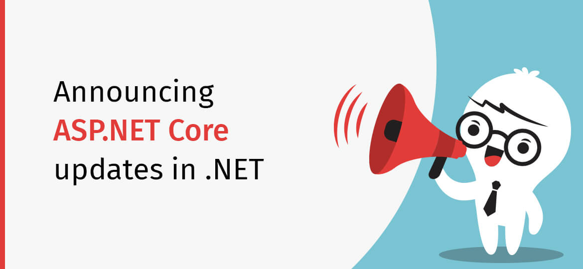 Announcing ASP.NET Core updates in .NET