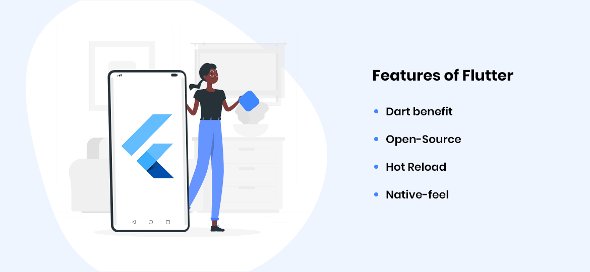 Features of Flutter Features of Flutter