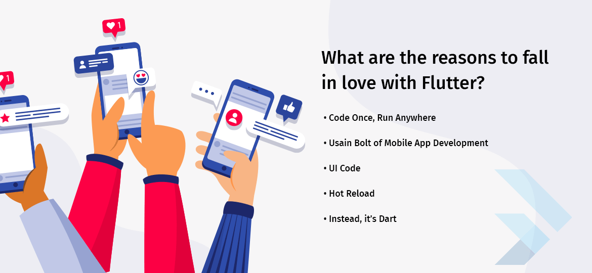What are the reasons to fall in love with Flutter?