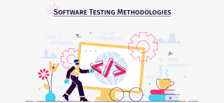 Software Testing Methodologies to Watch Out in 2020