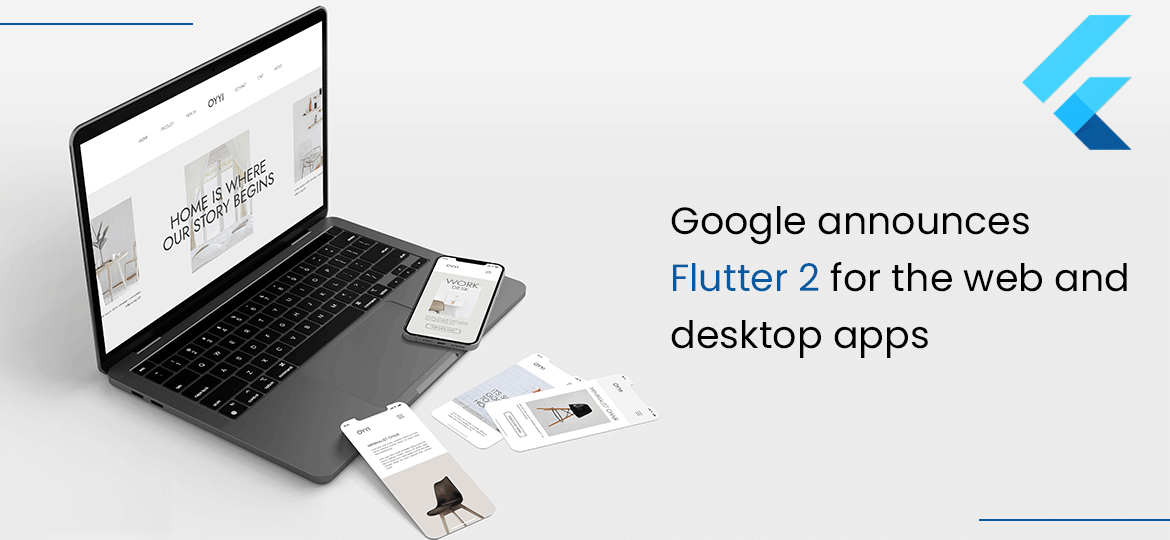 Google Announces Flutter 2 For The Web And Desktop Apps