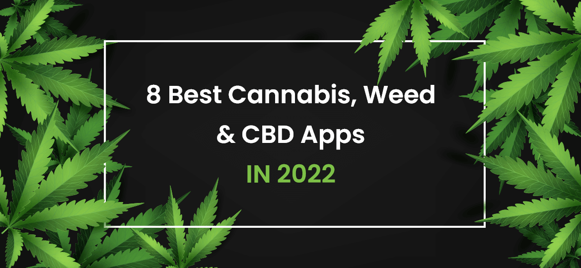 Best Cannabis, Weed & CBD Appsa