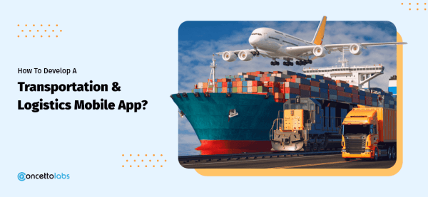 Logistics & Transportation Mobile App