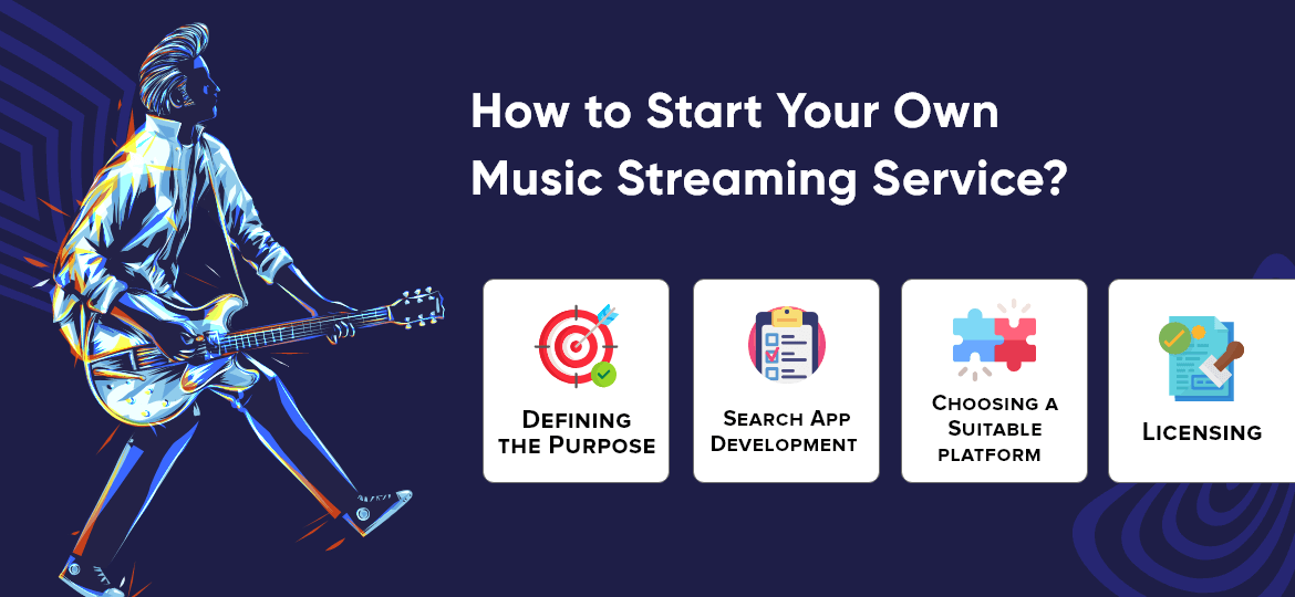 How to Start Your Own Music Streaming Service?
