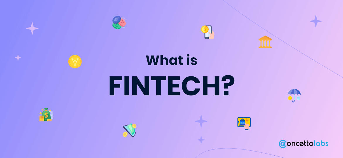 What is Fintech 