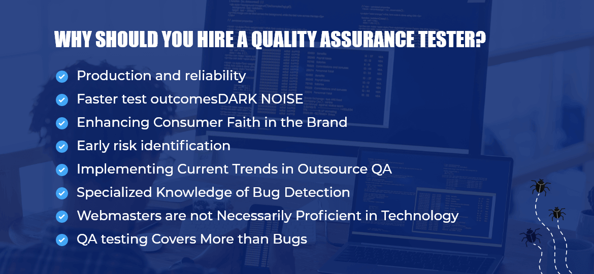 Why Should You Hire a Quality Assurance Tester?
