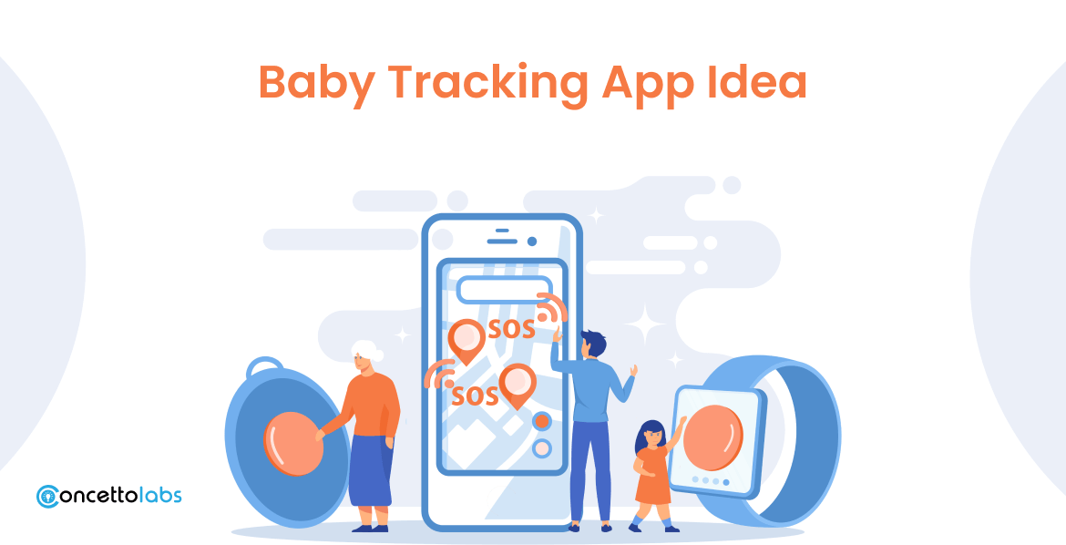 Baby Tracking App Idea for 2023