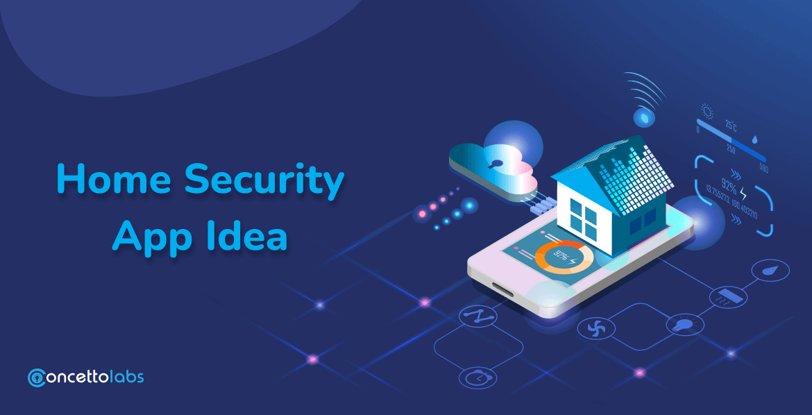 Home Security App Idea