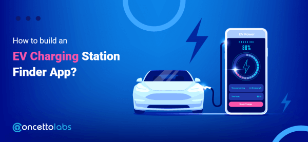 How to Build an EV Charging Station Finder App?