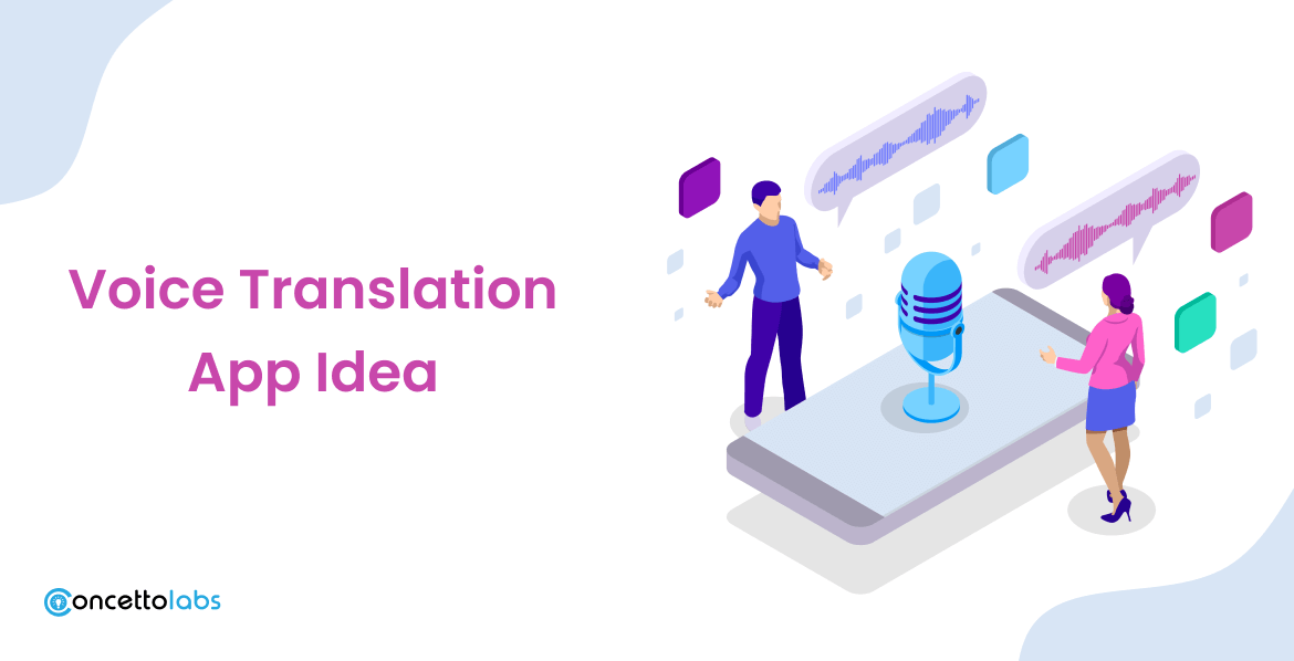 Voice Translation App Idea
