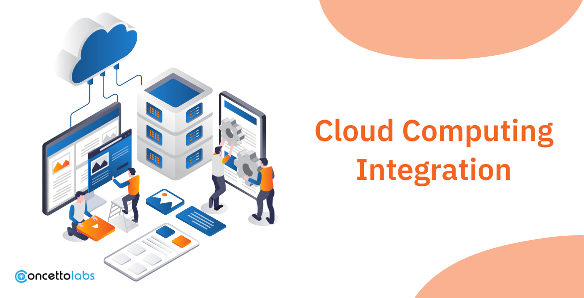 Cloud Computing Integration