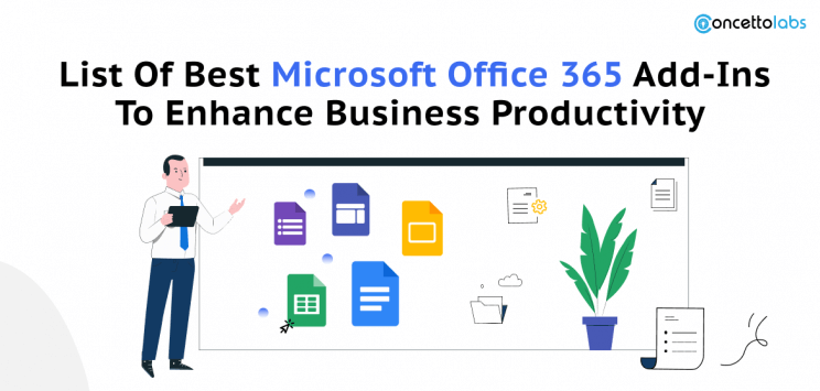 List of Best Microsoft Office Add-ins to Enhance Business Productivity
