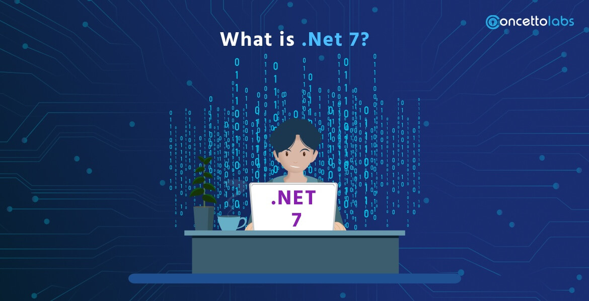 What is .Net 7?