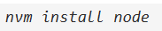 Installing the Latest Node Version Using NVM 
