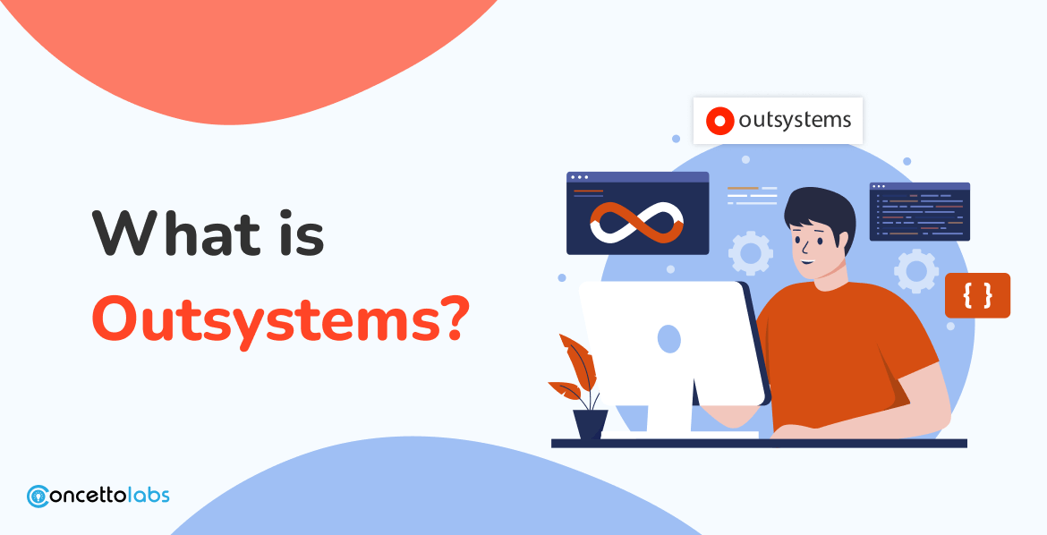 What is Outsystems?