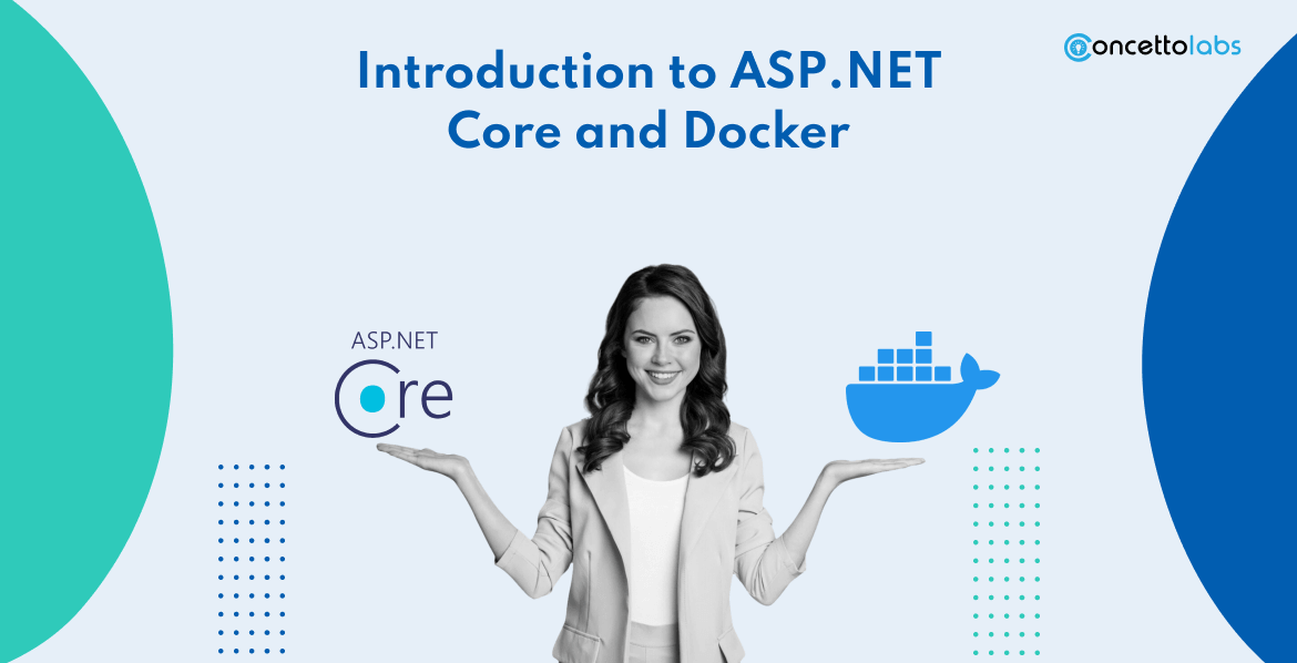 Introduction to ASP.NET Core and Docker