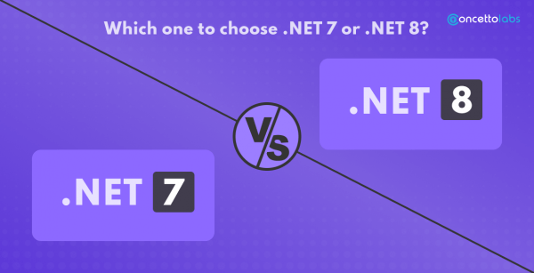 .NET 7 or .NET 8