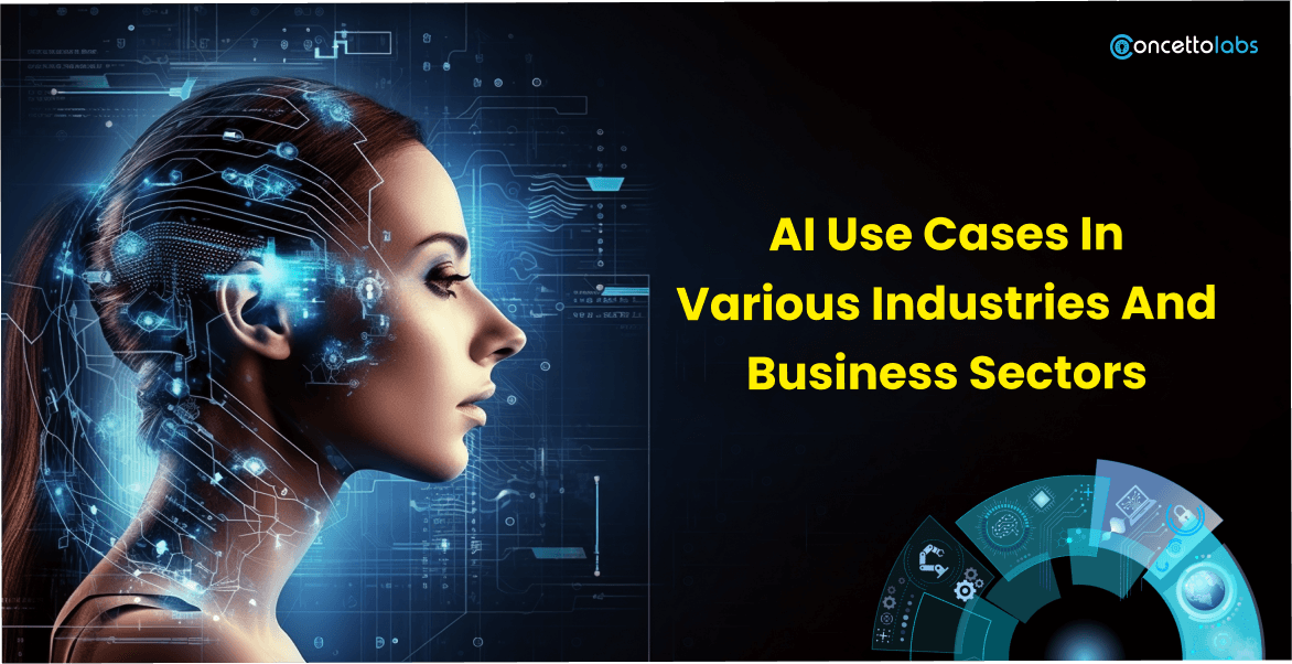 AI Use Cases in Various Industries and Business Sectors