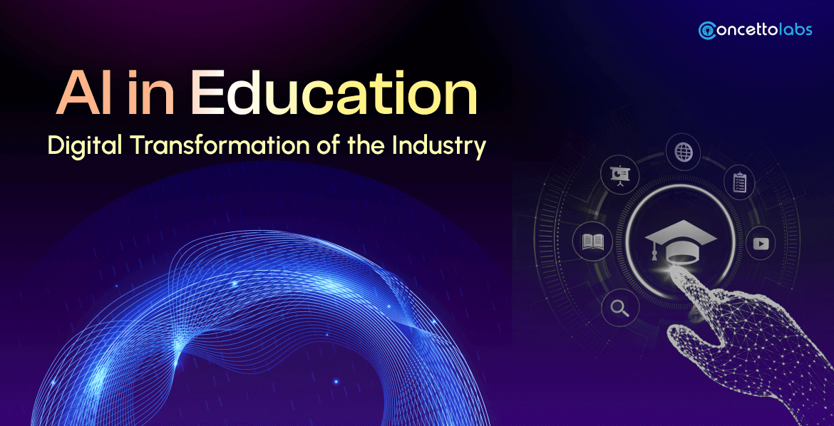 AI in Education: Digital Transformation of the Industry