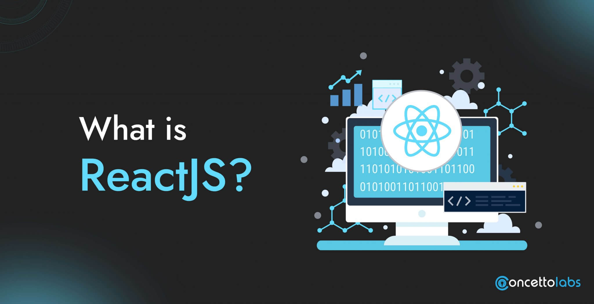 Why ReactJS and React Native For Your App Development Needs?