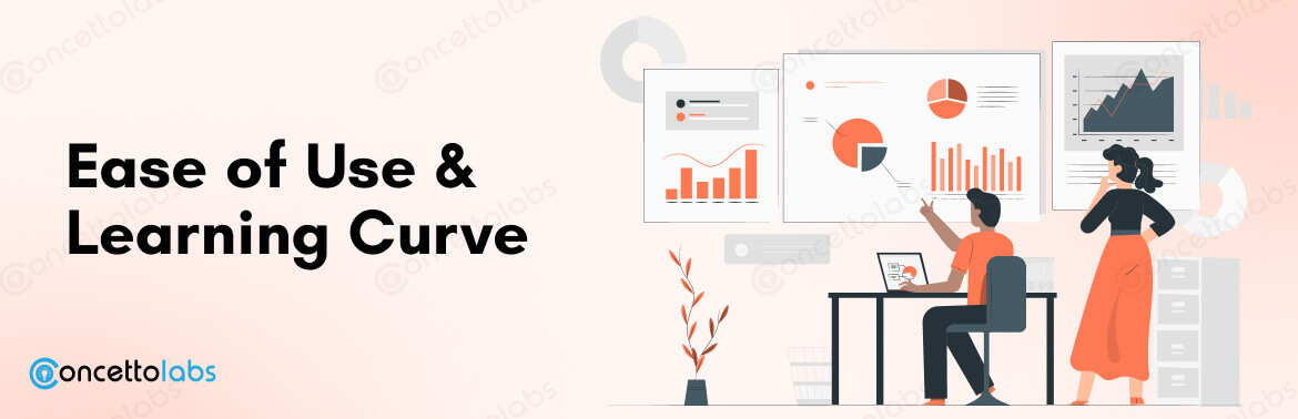 Ease of Use & Learning Curve