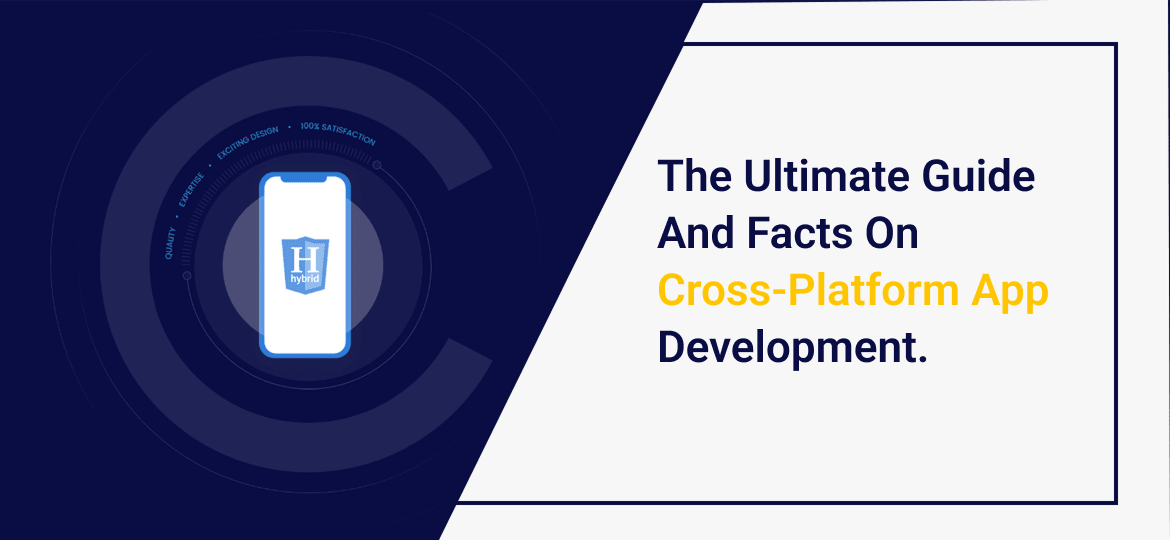 This is Ultimate Guide and Facts on Cross-Platform App Development.