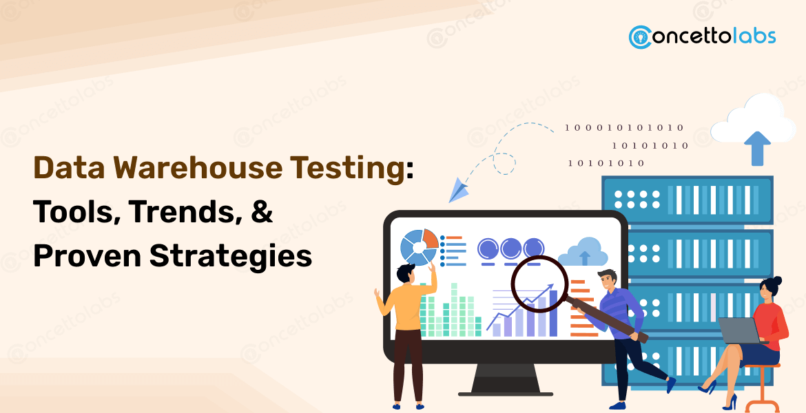 Data Warehouse Testing in 2026: Tools, Trends, and Proven Strategies