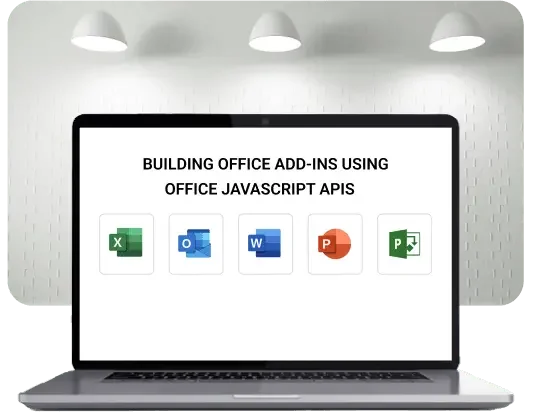 Hire Add-ins Developer with Office JavaScript APIs Skill Sets
